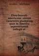 Flora boreali-americana: sistens caracteres plantarum quas in America septentrionali collegit et ., Andr? ( Michaux 