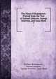 The Plays of Shakspeare: Printed from the Text of Samuel Johnson, George Steevens, and Isaac Reed. 7, William Shakespeare , Samuel Johnson , George Steevens , Isaac Reed 
