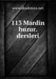 113 Mardin huzur.dersleri, www.akademya.net 