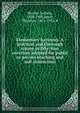Elementary harmony. A practical and thorough course in fifty-four exercises adapted for public or private teaching and self-instruction, Bussler, Ludwig, 1838-1900,Baker, Theodore, 1851-1934, tr 