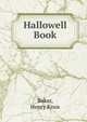Hallowell Book, Baker, Henry Knox 