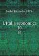 L'Italia economica, Bachi, Riccardo, 1875- 