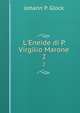 L'Eneide di P. Virgilio Marone, Johann P. Glock 
