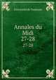 Annales du Midi. 27-28, Universit? de Toulouse 