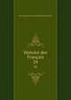 Histoire des Franais. 24, J. C. L. Simonde de Sismondi 