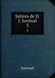 Satires de D. J. Juvnal. 3, Juvenal 