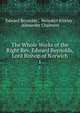 The Whole Works of the Right Rev. Edward Reynolds, Lord Bishop of Norwich. 1, Edward Reynolds , Benedict Riveley , Alexander Chalmers 