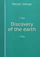Discovery of the earth, Parson, George 
