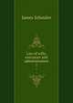 Law of wills, executors and administrators. 1, Schouler, James 