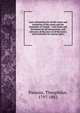 Laws of business for all the states and territories of the union and the dominion of Canada : with forms and directions for all transactions, and abstracts of the laws of all the states and territories on various topics, Parsons, Theophilus, 1797-1882 