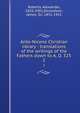 Ante-Nicene Christian library : translations of the writings of the Fathers down to A. D. 325. 2, Roberts, Alexander, 1826-1901,Donaldson, James, Sir, 1831-1915 