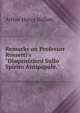 Remarks on Professor Rossetti's "Disquisizioni Sullo Spirito Antipapale.", Arthur Henry Hallam 
