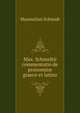 Max. Schmidtii commentatio de pronomine graeco et latino, Maximilian Schmidt 