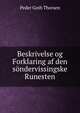Beskrivelse og Forklaring af den sondervissingske Runesten, Peder Goth Thorsen 