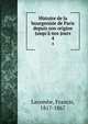 Histoire de la bourgeoisie de Paris depuis son origine jusqu'? nos jours, Lacombe, Francis, 1817-1867 