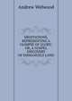 MEDITATIONS, REPRESENTING A GLIMPSE OF GLORY; OR, A GOSPEL DISCOVERY OF EMMANUELS LAND, Andrew Welwood 