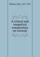 A critical and exegetical commentary on Genesis, Skinner, John, 1851-1925 