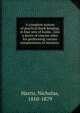 A complete system of practical book keeping, in four sets of books . Also a series of concise rules for performing various computations in business, Harris, Nicholas, 1810-1879 