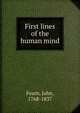 First lines of the human mind, Fearn, John, 1768-1837 