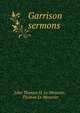 Garrison sermons, John Thomas H. Le Mesurier, Thomas Le Mesurier 