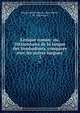 Lexique roman: ou, Dictionnaire de la langue des troubadours, compare avec les autres langues .. 3, Raynouard (Fran?ois -Just-Marie), M . Raynouard 