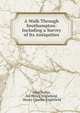 A Walk Through Southampton: Including a Survey of Its Antiquities, John Bullar, Sir Henry Englefield, Henry Charles Englefield 