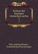 System des heutigen rmischen rechts. 2, Otto Ludwig Heuser , Friedrich Karl von Savigny 
