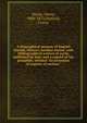A biographical memoir of Samuel Hartlib, Milton's familiar friend; with bibliographical notices of works published by him; and a reprint of his pamphlet, entitled "An invention of engines of motion.", Dircks, Henry, 1806-1873,Dymock, Cressy 