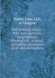 Our Scottish clergy : fifty-two sketches, biographical, theological, & critical, including clergymen of all denominations, Smith, John, LLD, of Glasgow 
