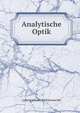 Analytische Optik, Ludwig Johann Schleiermacher 