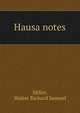 Hausa notes, Miller, Walter Richard Samuel 