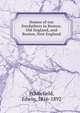 Homes of our forefathers in Boston, Old England, and Boston, New England, Whitefield, Edwin, 1816-1892 