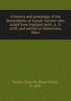 A history and genealogy of the descendants of Joseph Taynter who sailed from England April, A. D. 1638, and settled in Watertown, Mass., Tainter, Dean W. (Dean Willis), b. 1836 