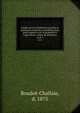 Etudes sur les institutions sociales et politiques modernes consid?r?es dans leurs rapports avec la propri?t? et l'agriculture; cahier de dol?ances, Boudot-Challaie, d. 1875 