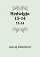 Hedwigia. 13-14, Ludwig Rabenhorst 