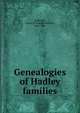 Genealogies of Hadley families, Boltwood, Lucius M. (Lucius Manlius), 1825-1905 