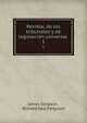 Revista; de los tribunales y de legislacion universal . 1, James Simpson , Richard Saul Ferguson 