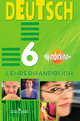 Deutsch 6: Lehrerhandbuch / Немецкий язык. 6 класс. Книга для учителя, О. А. Радченко, Е. Э. Сысоева 