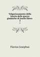 Volgarizzamento della Istoria delle guerre giudaiche di Josefo Ebreo .. 2, Flavius Josephus 