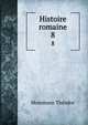 Histoire romaine. 8, Theodor Mommsen 