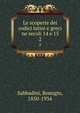 Le scoperte dei codici latini e greci ne'secoli 14 e 15, Sabbadini, Remigio, 1850-1934 