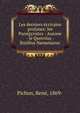Les derniers ecrivains profanes: les Panegyristes - Ausone - le Querolus - Rutilius Namatianus, Pichon, Ren?, 1869- 