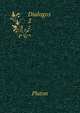 Dialogos. 2, Plato 