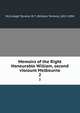 Memoirs of the Right Honourable William, second viscount Melbourne. 2, McCullagh Torrens, W. T. (William Torrens), 1813-1894 