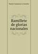 Ramillete de glorias nacionales, Ramon Campuzano y Gonzalez 