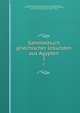 Sammelbuch griechischer Urkunden aus gypten. 2, Wissenschaftliche Gesellschaft in Strassburg,Preisigke, Friedrich, 1856-1924,Bilabel, Friedrich, 1888-1948,Kiessling, Emil, 1896-,Rupprecht, Hans-Albert, 1938- 