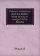 Flavius Josephus und die Bibel : eine kritisch-exegetische Studie, R. Plaut 