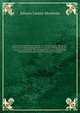 Historical commentaries on the state of Christianity during the first three hundred and twenty-five years from the Christian era : being a translation of "The commentaries on the affairs of the Christians before the time of Constantine the Great,". 2, Johann Lorenz Mosheim 