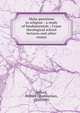 Main questions in religion : a study of fundamentals ; Crane theological school lectures and other essays, Selleck, Willard Chamberlain, 1856-1941 