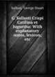 C. Sallusti Crispi Catilina et Jugurtha: With explanatory notes, lexicon, etc, Sallust, George Stuart 